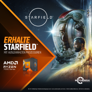 Starfield zu AMD Ryzen 7000 Prozessoren dazu erhalten!