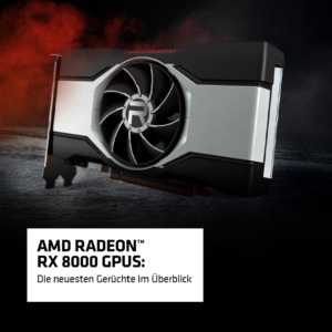 AMD Radeon RX 8000 GPUs: Die neuesten Gerüchte im Überblick