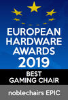 European Hardware Awards 2019 - BEST GAMING CHAIR noblechairs EPIC